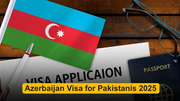 Azerbaijan Visa for Pakistanis 2025 – e-Visa, Tourist & Business Guide