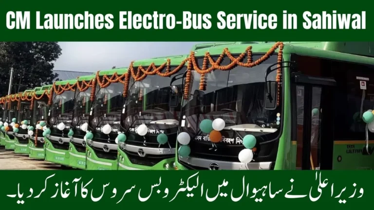 Punjab CM Launches Electro-Bus Service in Sahiwal 2025 – Routes, Fares & Benefits